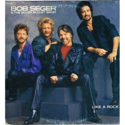 Bob Seger And The Silver Bullet Band - Like A Rock (ITA 1986 Capitol Records 64 2405281) LP 12" / EX