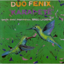 Duo Fenix - Karai-Eté (GER 1992 In+Out Records IOR 7009-2) CD