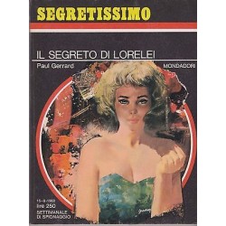 Collana Segretissimo Mondadori, nr.246 - Il segreto di Lorelei -1968