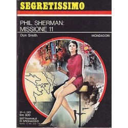 Collana Segretissimo Mondadori, nr.438 - Phil Sherman: Missione 11 - 1972