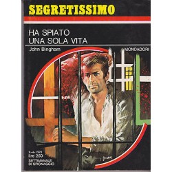 Collana Segretissimo Mondadori, nr.332 - Ha spiato una sola volta -1970