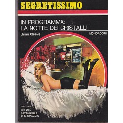 Collana Segretissimo Mondadori, nr.294-In programma: la notte dei cristalli-1969