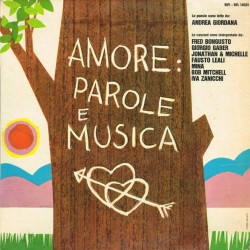 Vari, Andrea Giordana - Amore: Parole E Musica (ITA 1967 Rifi RFL LP 14021) LP