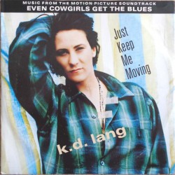 k.d. lang - Just Keep Me Moving (EU 1993 Warner, Sire W0227T, 9362-41325-0) 12" Maxi Single Ltd, 33 giri