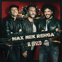 Max Pezzali, Nek, Francesco Renga - Il Disco (Live) 2xCD 2019