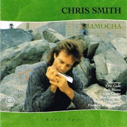 Chris Smith - Jamocha CD GER 1992 101 South S 7129 2