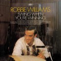 Robbie Williams - Swing When You're Winning CD EU 2001 Chrysalis 536 8262