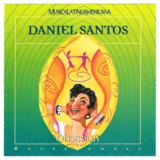 Daniel Santos - Obsesion, MusicaLatinoAmericana CD 1998 Hobby & Work