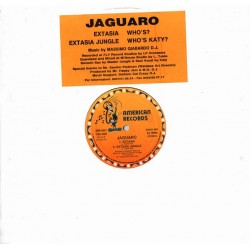 Jaguaro - Extasia / Who's?, 12" Maxi Single