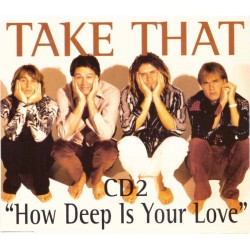 Take That - How Deep Is Your Love, CD Single