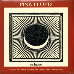 Pink Floyd - Eclipse, Radio Broadcast At BBC Paris Theatre, London 1970-71, 2xLP 2025