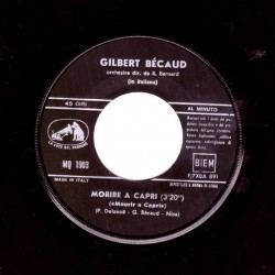 Gilbert Bécaud - Morire A Capri / Toi 7" 45 giri