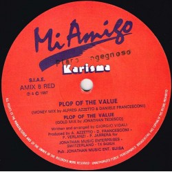 Karisma  - Plop Of The Value, 12" Maxi Single