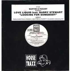 Martini & Pagany Present: Love Liquid Feat. Barry Stewart - Looking For Somebody, 12" Maxi Single